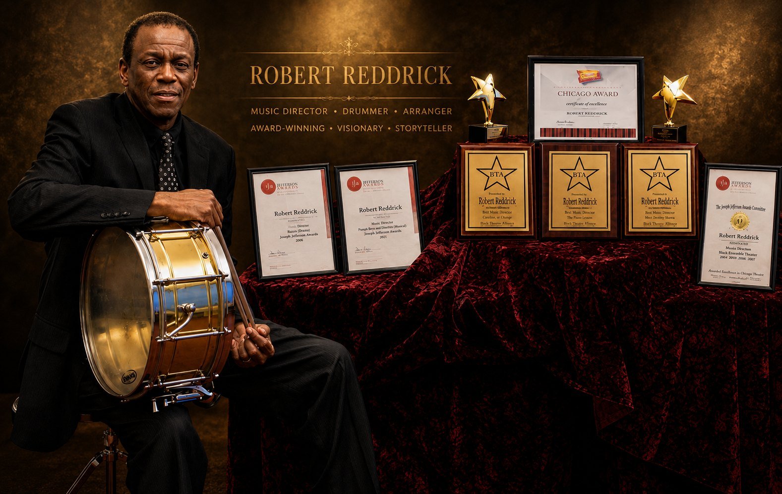 Robert Reddrick — award-winning music director, drummer, and arranger — seated with a snare drum beside his Jefferson and Black Theatre Alliance awards